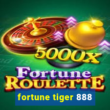 fortune tiger 888